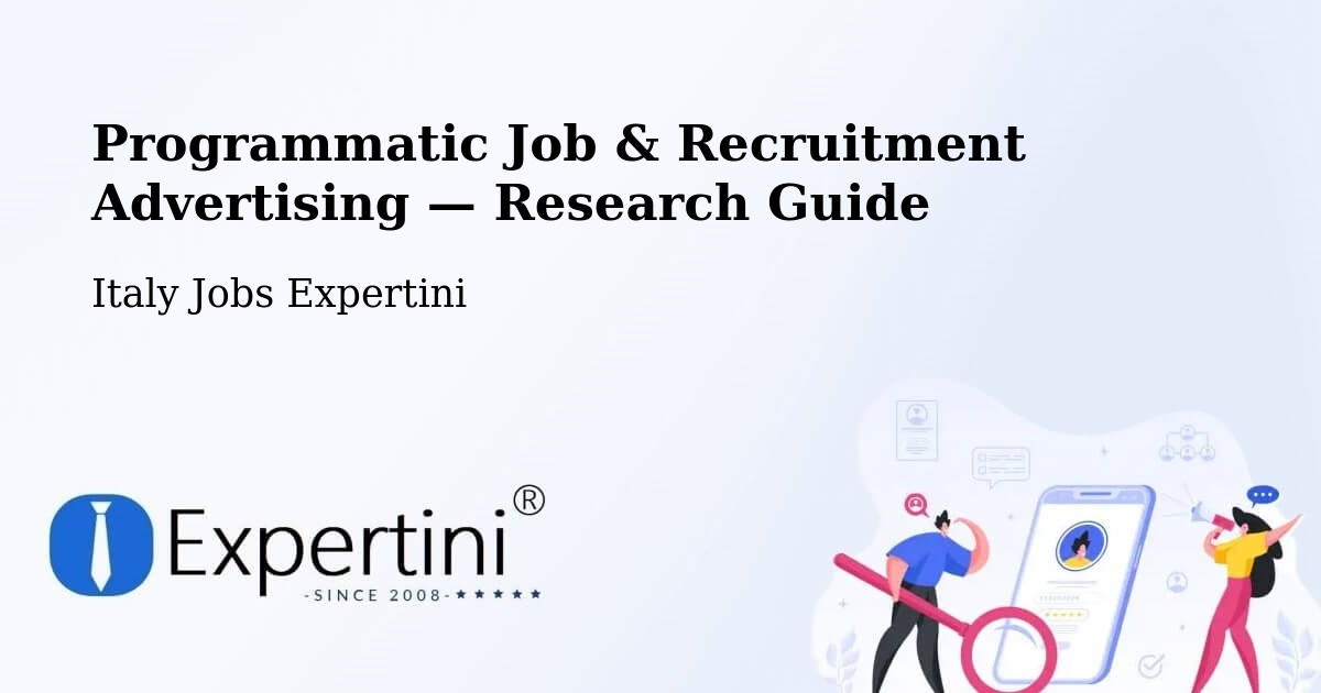 Programmatic Job & Recruitment Advertising — Research Guide – Cesate