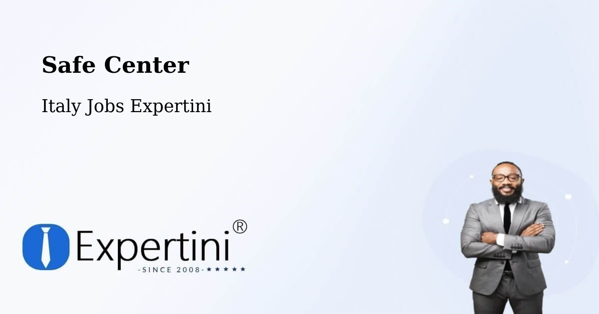 Safety Center – Cesate - Italy Jobs Expertini