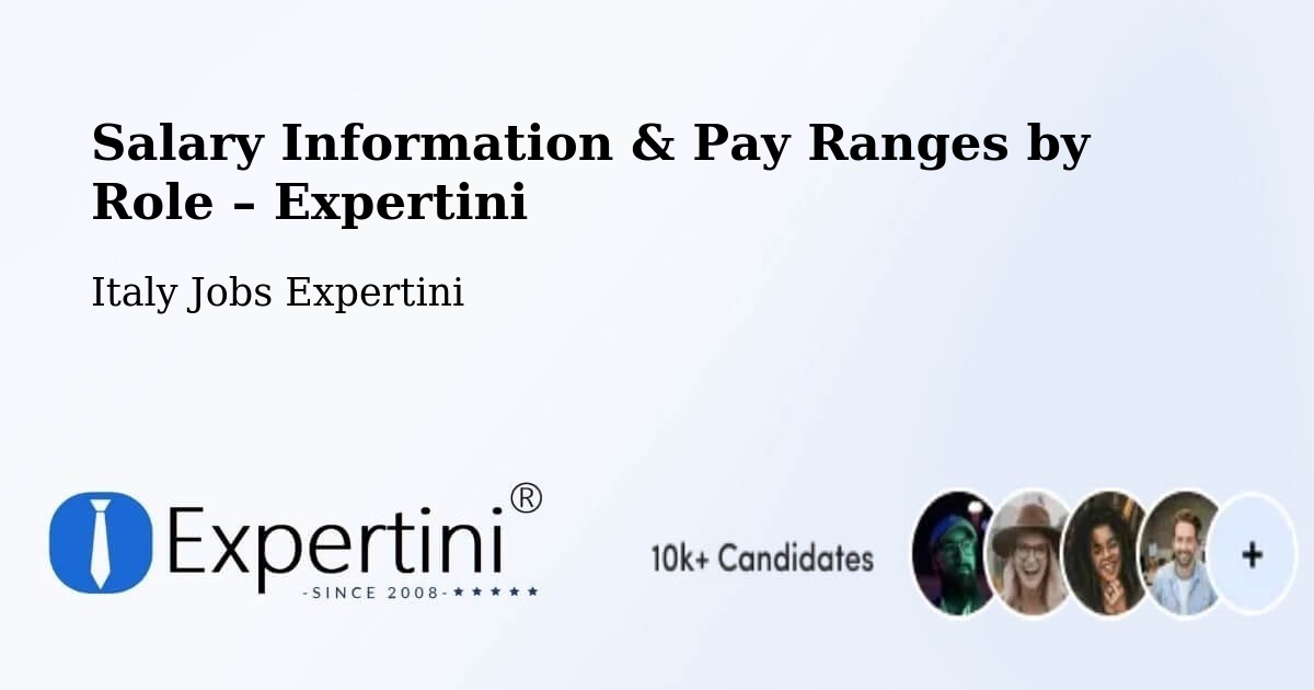 Salary Information & Pay Ranges – Cesate - Cesate, Italy Jobs Expertini