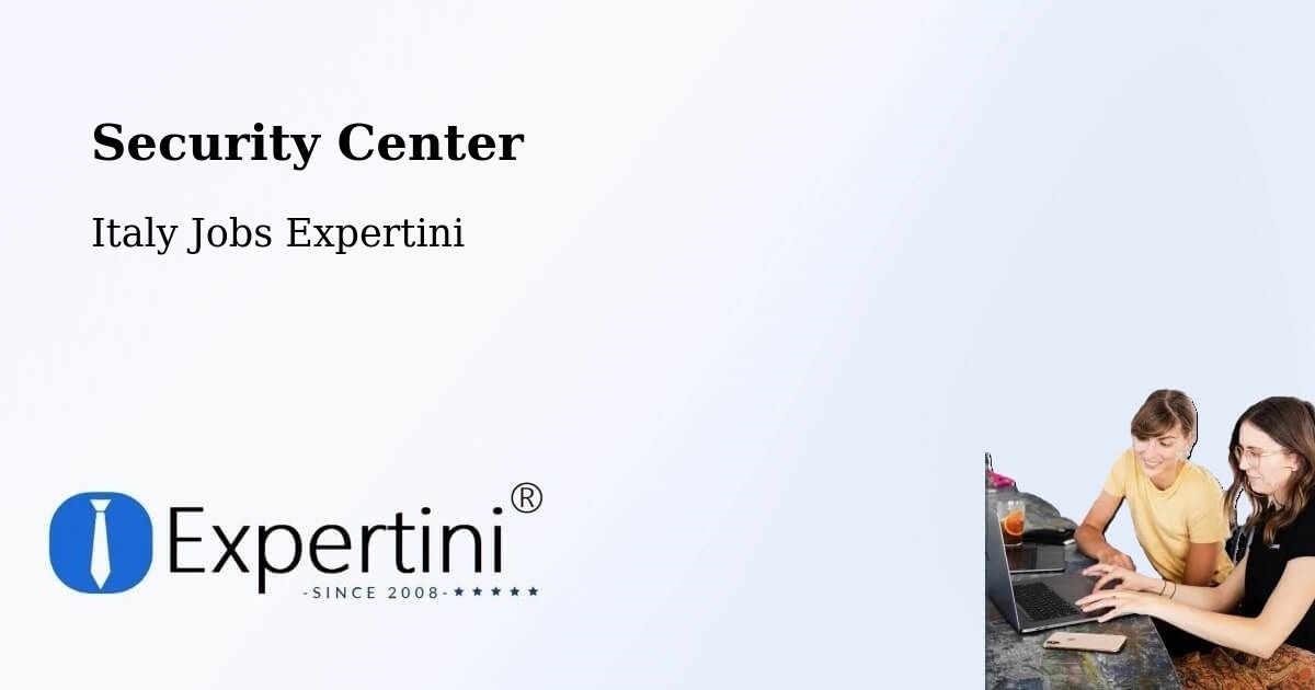 Security & Compliance – Cesate - Italy Jobs Expertini
